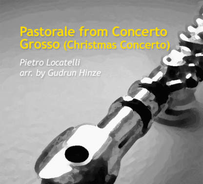 Pastorale from Concerto Grosso (Christmas Concerto) for flute ensemble | ScoreVivo