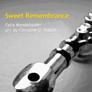 Sweet Remembrance by Indech & Mendelssohn