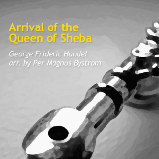Arrival of the Queen of Sheba by Bystrom & Handel