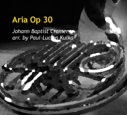 Aria Op 30 by Kulka and Cramer