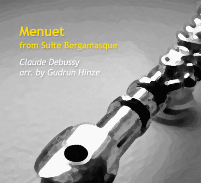 Menuet for flute by Hinze and Debussy