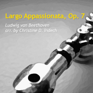 Largo Appassionata, Op. 7 by Indech and Beethoven
