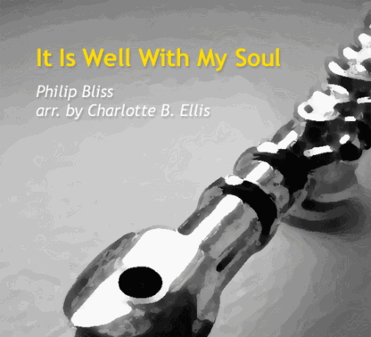 It Is Well With My Soul